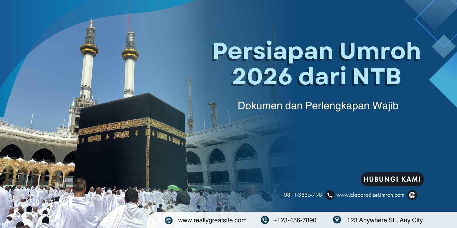 Persiapan Umroh 2026 dari NTB: Dokumen dan Perlengkapan Wajib