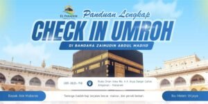 Panduan Lengkap Check-In Umroh di Bandara Zainudin Abdul Madjid